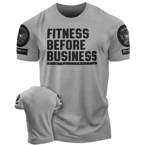 Gymish Fitness Before Business Funny Workout Gym T-Shirt for Men