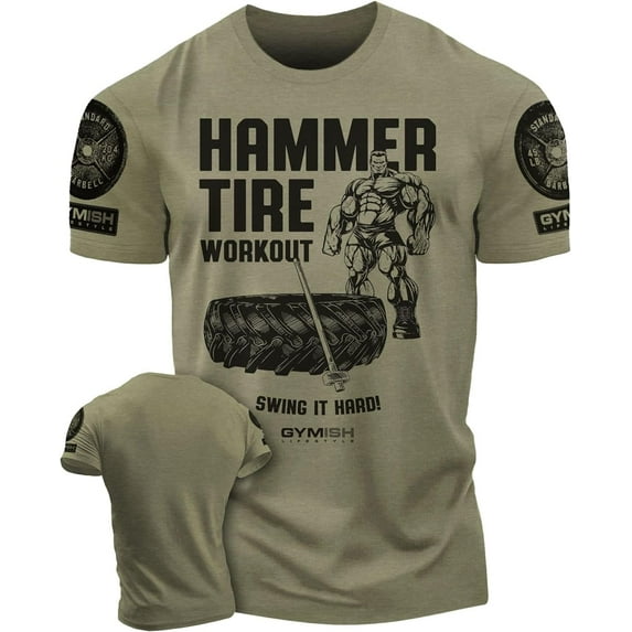 Gymish Hammer Tire Workout T-Shirt for Men, Funny Gym Shirts, Lifting Tee, Deadlift T-Shirt, Men's Gym Shirt, Workout Tops, Powerlifting & Bodybuilding Tee