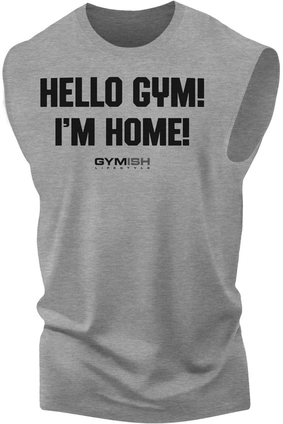 Hello Gym I’m Home Workout Musicle Tank Top for Men – Motivational Gym Mens Gym Shirt, Gym Clothes for Men, Athletic Workout Wear