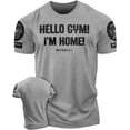 thumbnail image 1 of Gymish Hello Gym I’m Home Workout Shirt for Men – Motivational Gym T-Shirt, Mens Gym Shirt, Gym Clothes for Men, Athletic Workout Wear, 1 of 5