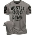 thumbnail image 1 of Gymish Hustle to Gain More Muscle T-Shirt – Motivational Weightlifting Shirt for Men, Funny Lifting Gym Tee, Men’s Workout Apparel, 1 of 5