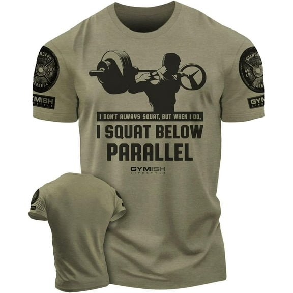 Gymish I Don’t Always Squat Workout Shirt – Funny Gym T-Shirt for Men, Motivational Lifting Tee, Men’s Athletic Workout Apparel