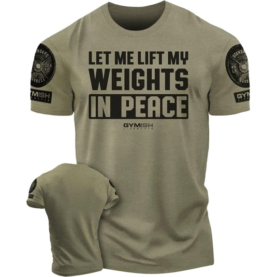 Gymish Let Me Lift in Peace Men’s Workout T-Shirt – Funny Gym Shirt, Lifting Tee, Deadlift Fitness & Bodybuilding Top