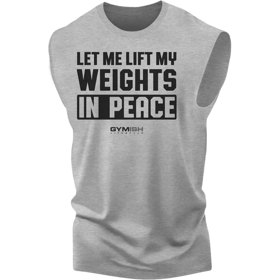 Gymish Let Me Lift in Peace Men’s Workout Tank Top – Funny Gym Shirt, Sleeveless Lifting Tee, Fitness & Bodybuilding Top