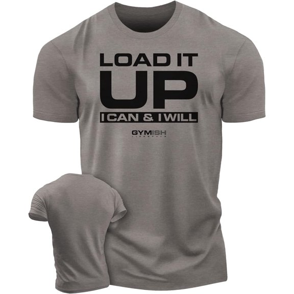 Gymish Load It Up Workout T-Shirt – Funny Gym Shirt for Men, Lifting T-Shirt, Deadlift Tee, Men’s Workout Shirt, Gym Apparel, Athletic Gym Wear