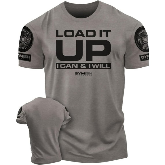 Gymish Load It Up Workout T-Shirt – Funny Gym Shirt for Men, Lifting T-Shirt, Deadlift Tee, Men’s Workout Shirt, Gym Apparel, Athletic Gym Wear