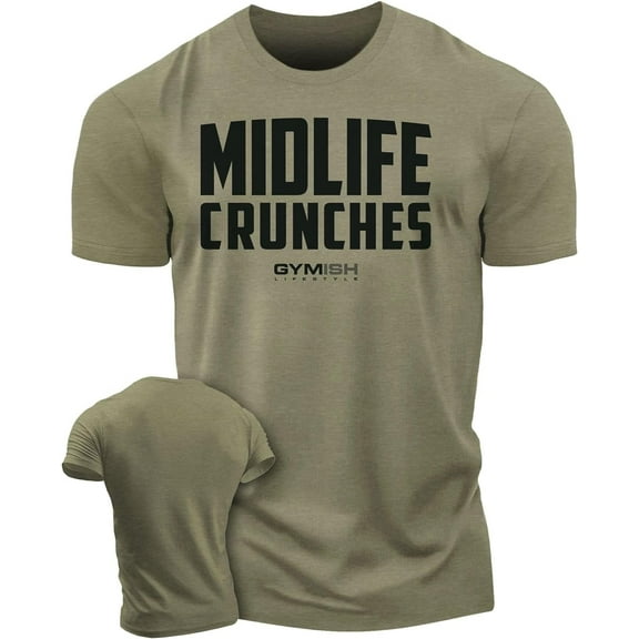 Gymish Midlife Crunches Workout Gym Shirt for Men – Motivational TShirt, Mens Gym Shirt, Gym TShirts for Men, Gym Clothes for Men, Funny Men's Workout Shirts, Athletic Gym Wear
