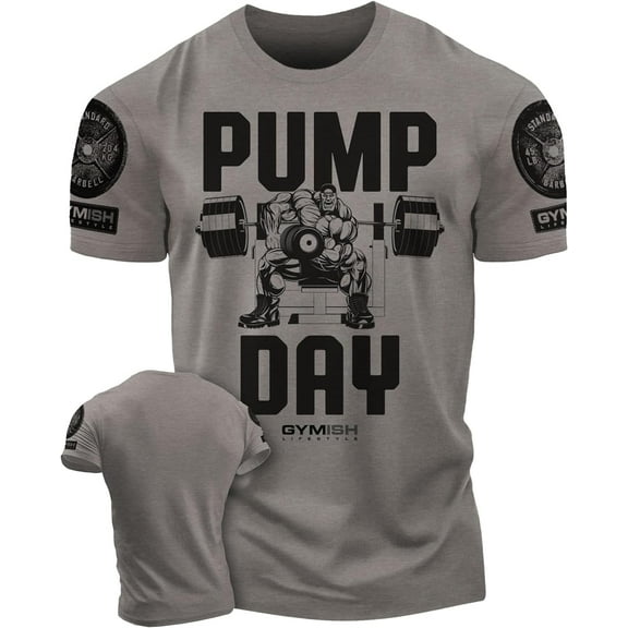 Gymish Pump Day Workout T-Shirt for Men – Funny Gym Shirt, Deadlift Lifting Tee, Men's Gym Shirts, Athletic Workout Clothes