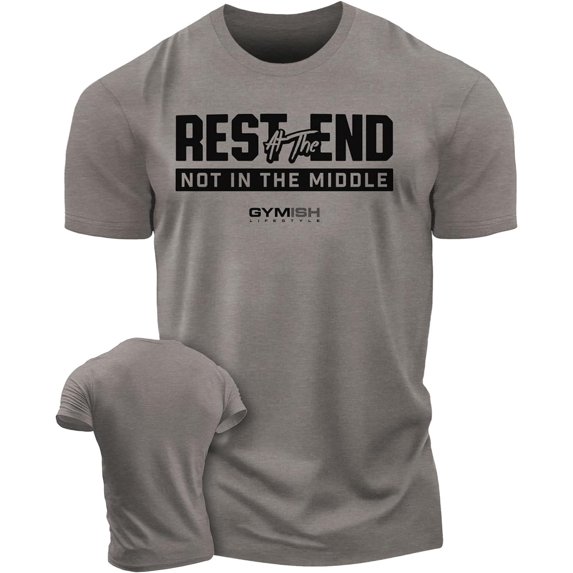 Gymish Rest at The End Workout Shirt for Men – Motivational Gym T-Shirt, Mens Gym Shirt, Gym Clothes for Men, Athletic Workout Wear for Gym-Goers