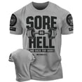 thumbnail image 1 of Gymish Sore As Hell Workout T-Shirt – Funny Sayings Lifting Gym Shirt for Men, Motivational Fitness Tee, Athletic Gym Apparel, 1 of 6