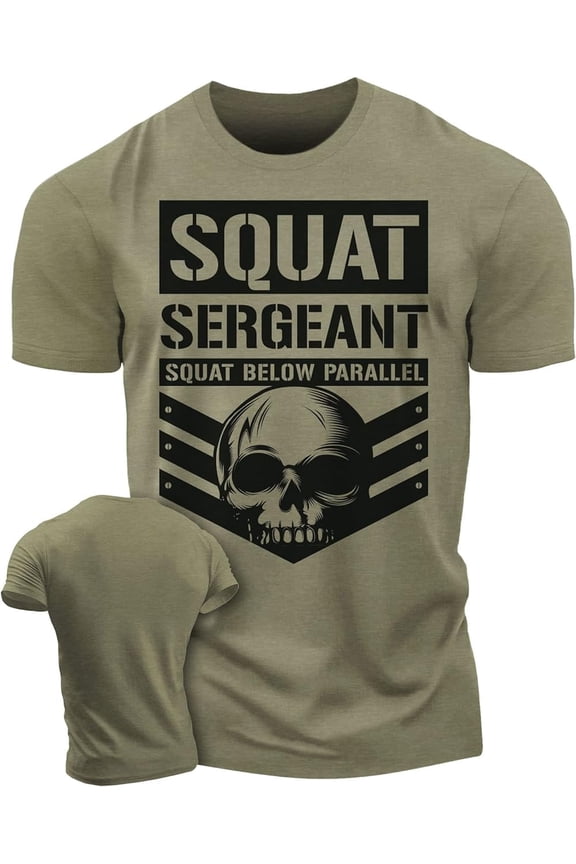 Squat Sergeant Workout T-Shirt – Funny Gym Shirt for Men, Lifting T-Shirt, Deadlift Tee, Men’s Workout Shirt, Gym Clothes, Athletic Gym Wear for Men