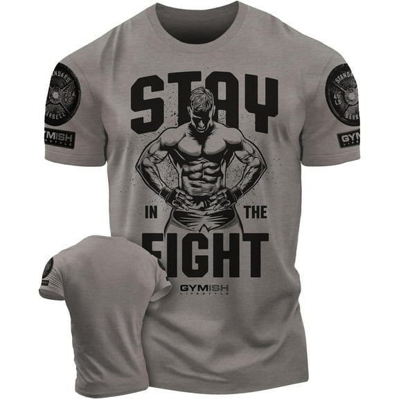 Gymish Stay In Fight Workout T-Shirt, Funny Gym Shirts, Lifting T-Shirt, Deadlift