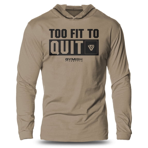 GYMISH Too Fit To Quit Lightweight Long Sleeve Hooded T-Shirt for Men – Funny Gym Hoodie, Athletic Workout Shirt for Lifters & Fitness Lovers