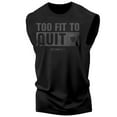 thumbnail image 1 of Gymish Too Fit to Quit Motivational Gym Tank  Top for Men – Workout T-Shirt, Mens Gym Shirt, Gym Clothes for Men, Athletic Fitness Wear, 1 of 3
