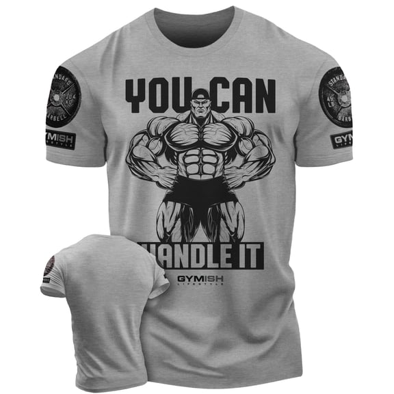 Gymish You Can Handle It Workout T-Shirt, Funny Gym Shirts, Lifting T-Shirt, Deadlift