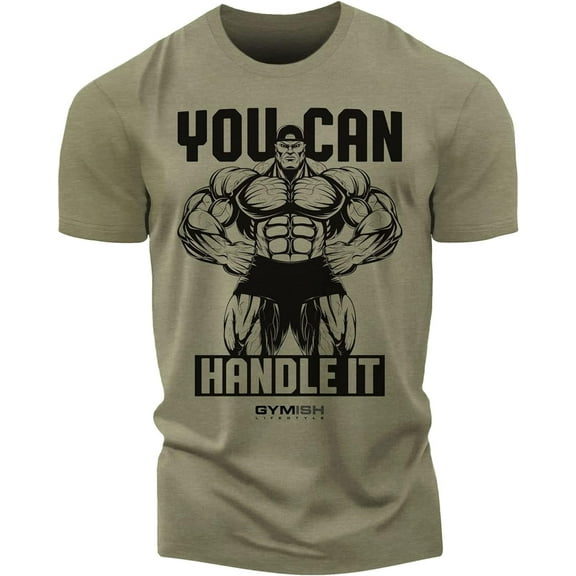 Gymish You Can Handle It Workout T-Shirt, Funny Gym Shirts, Lifting T-Shirt, Deadlift