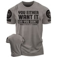 thumbnail image 1 of Gymish You Either Want It or You Don’t Workout T-Shirt for Men – Funny Gym Shirt, Mens Fitness Tee, Motivational Gym Clothes, 1 of 6