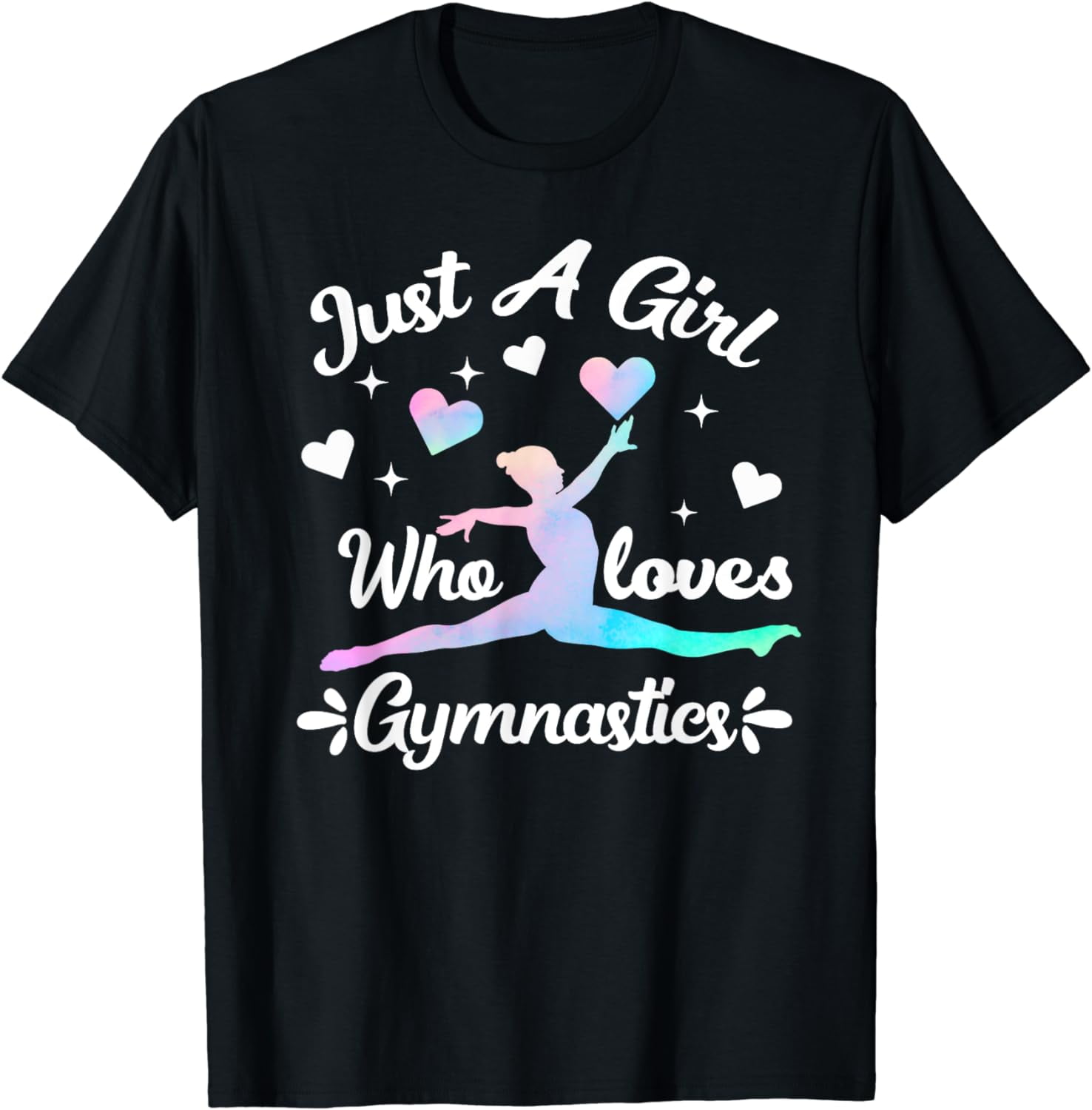 Gymnastic Sport Lover Tee Just A For Women Girls Gymnastics TShirt