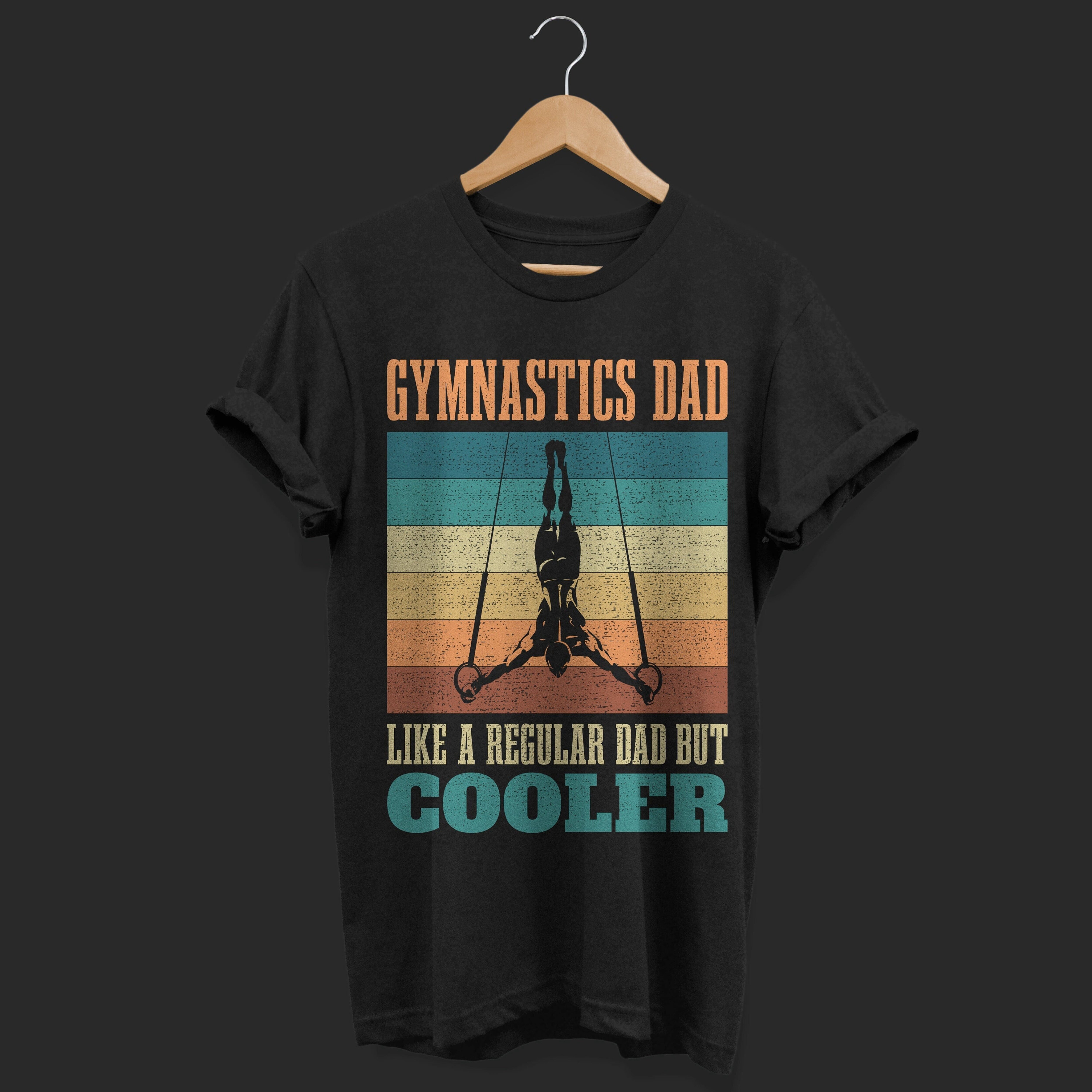 Regular Dad Gymnastics Dad Like A regular Dad But Cooler Vintage Funny T-Shirts ...