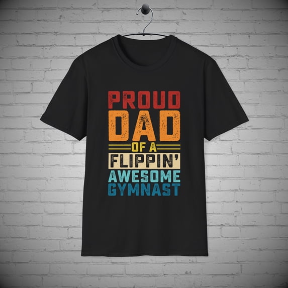 Gymnastics Dad t-shirt, Proud Dad of a Gymnasts shirt, Acrobatic tee,