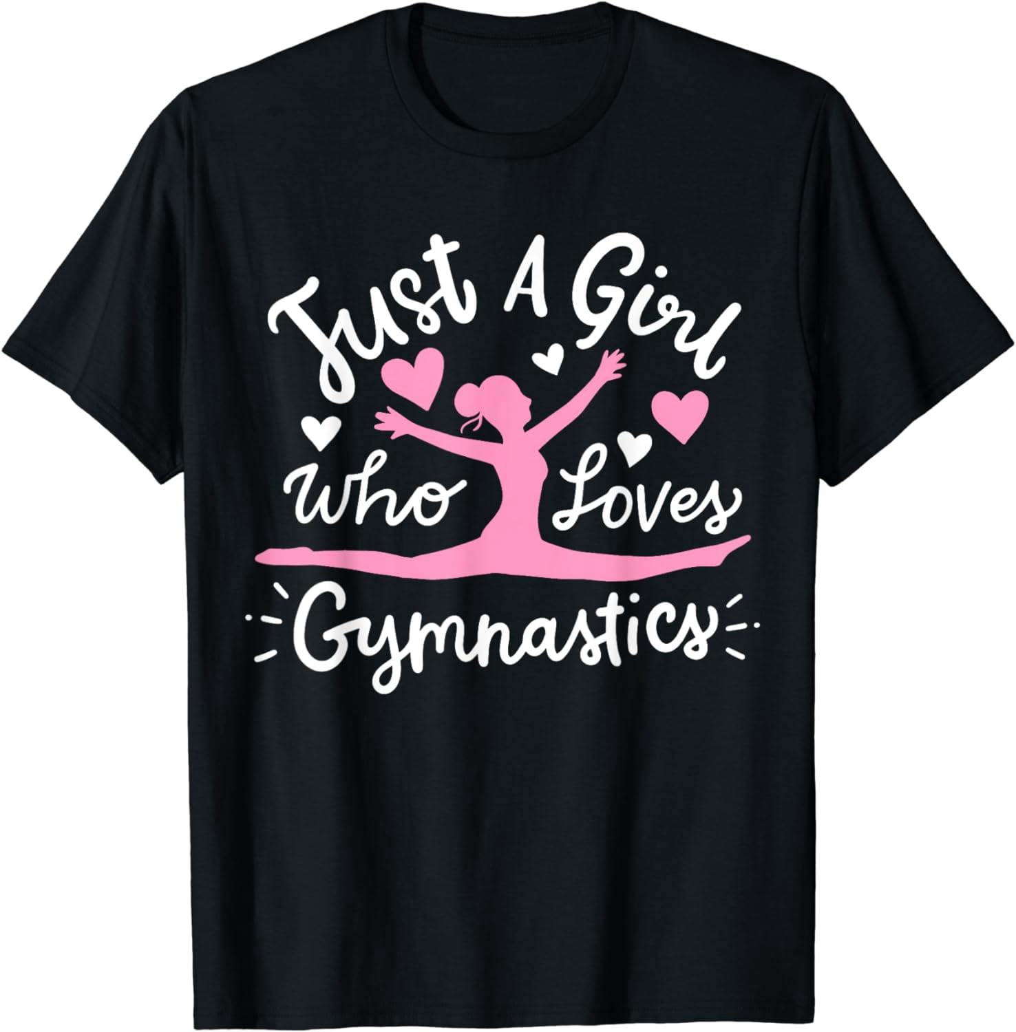 Gymnastics Gymnast Just A Girl Who Loves Gymnastics Cotton TShirt — free download