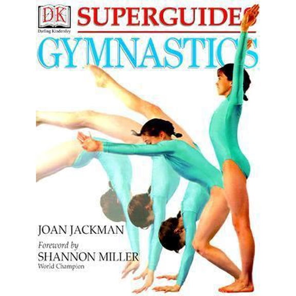 Pre-Owned Superguides: Gymnastics (Hardcover) 0789454300 9780789454300