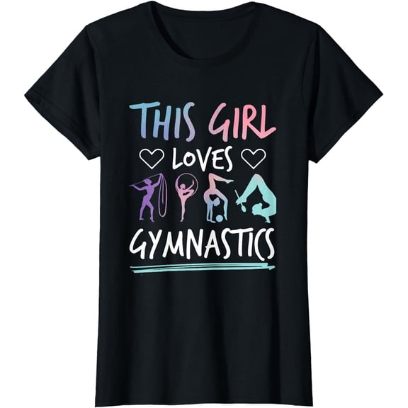 Gymnastics This girl loves Gymnastics T-Shirt
