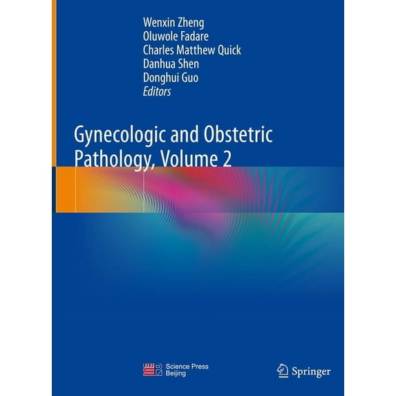 Gynecologic and Obstetric Pathology, Volume 2, (Hardcover)