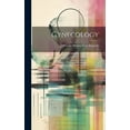 thumbnail image 1 of Gynecology (Hardcover), 1 of 1