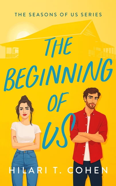 The Seasons of Us The Beginning of Us: A Heartfelt Small-Town Summer Romance, Book 1, (Paperback)