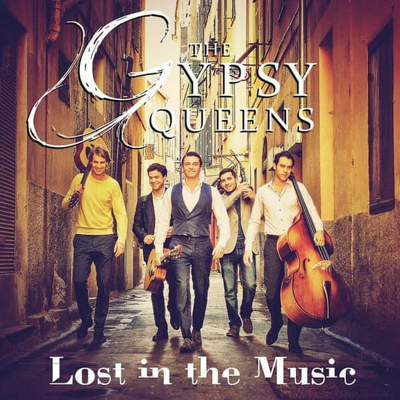 Gypsy Queens - Lost in the Music - Music & Performance - CD