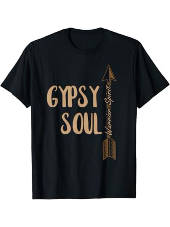 Gypsy Soul Warrior Spirit Arrow Wild Heart Fun Hippie Gifts T-Shirt