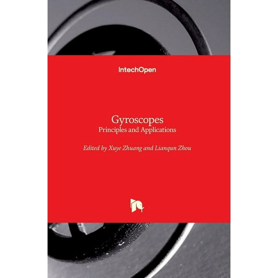 Gyroscopes: Principles and Applications (Hardcover)