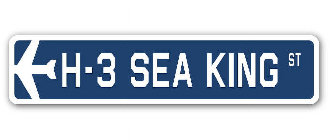 H-3 Sea King Street Sign Air Force Aircraft Military | Indoor/Outdoor ...