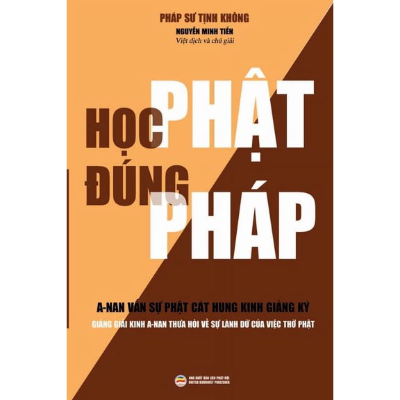 Hc Pht ng Php (bn mi): Ging gii kinh A-nan, (Paperback)