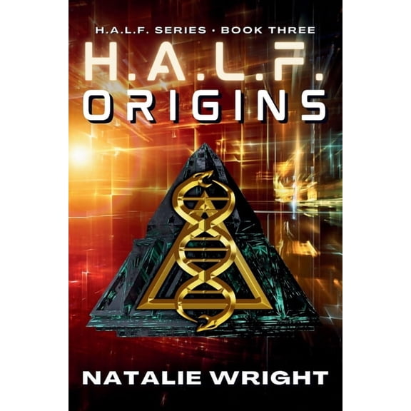 H.A.L.F. H.A.L.F.: Origins, Book 3, (Paperback)