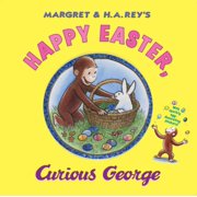 Happy Easter, Curious George: Gift Book with Egg-Decorating Stickers!: an Easter and Springtime Book for Kids (Hardcover)