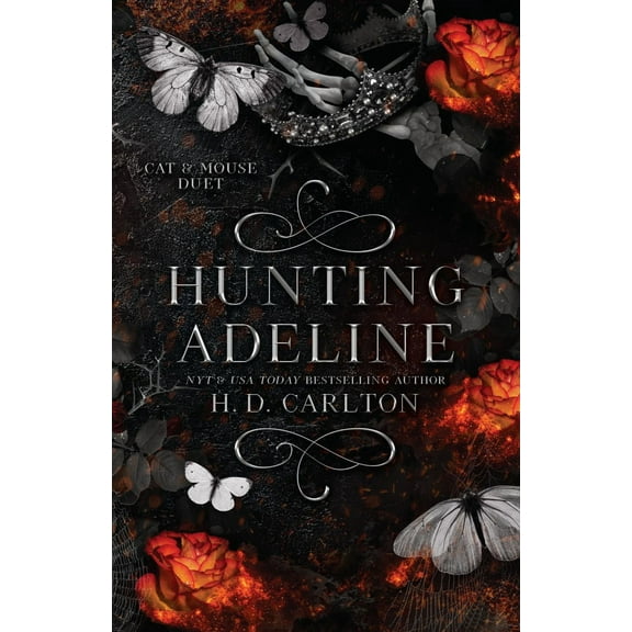 Hunting Adeline: Book 2 of 2: Cat and Mouse Duet (Paperback)
