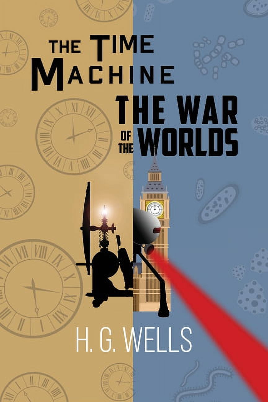 H. G. Wells Double Feature - The Time Machine and The War of the
