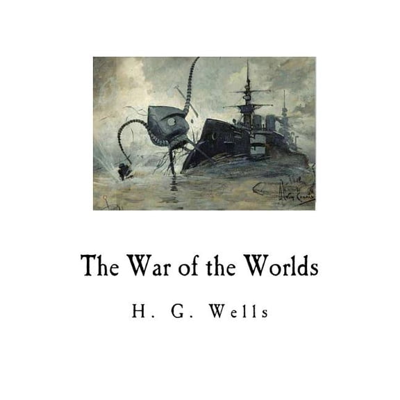 H. G. Wells The War of the Worlds, (Paperback)