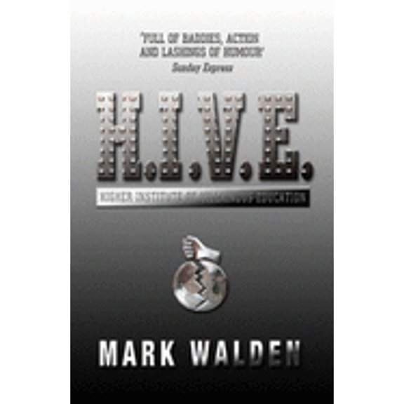Pre-Owned H.I.V.E.: Higher Institute of Villainous Education (Hive) (Paperback) 0747584230 9780747584230