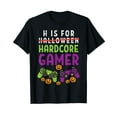 thumbnail image 1 of H Is For Hardcore Gamer Funny Boys Halloween Gaming Men Girl T-Shirt, 1 of 5