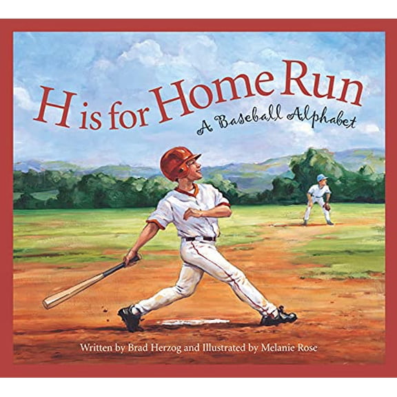 Pre-Owned H Is for Home Run : A Baseball Alphabet (Hardcover) 9781585362196