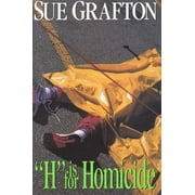 H Is for Homicide  A Kinsey Millhone Mystery   Hardcover  Sue Grafton