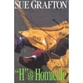 thumbnail image 1 of H Is for Homicide: A Kinsey Millhone Novel (Hardcover) by Sue Grafton, 1 of 2
