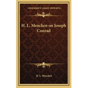 H. L. Mencken on Joseph Conrad Hardcover