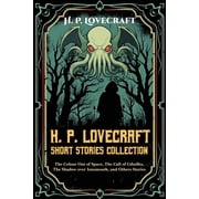 H. P. Lovecraft Short Stories Collection The Colour Out of Space, The Call of Cthulhu, The Shadow over Innsmouth and Ot, Paperback