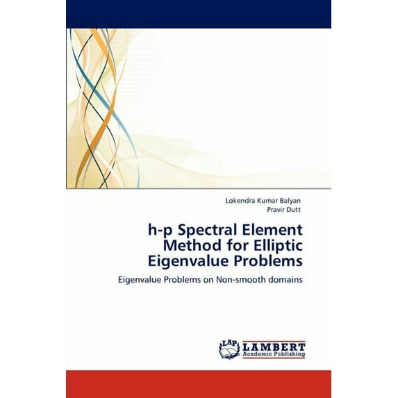 H-P Spectral Element Method for Elliptic Eigenvalue Problems (Paperback)