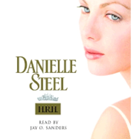 Pre-Owned H.R.H. (Audiobook 9780739313534) by Danielle Steel, Jay O Sanders