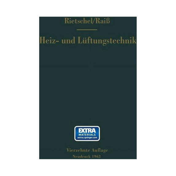 H. Rietschels Lehrbuch Der Heiz- Und Lüftungstechnik, (Paperback)